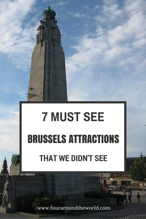 7 top things to See in Brussels that we didn't get to see, but wish we had.