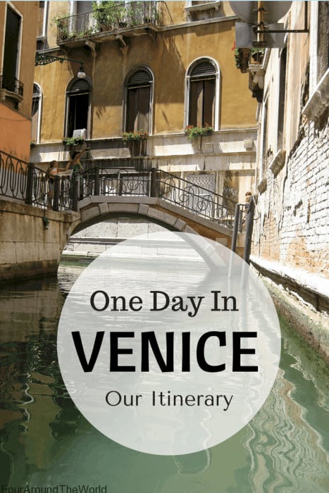 One Day in Venice: Our Itinerary