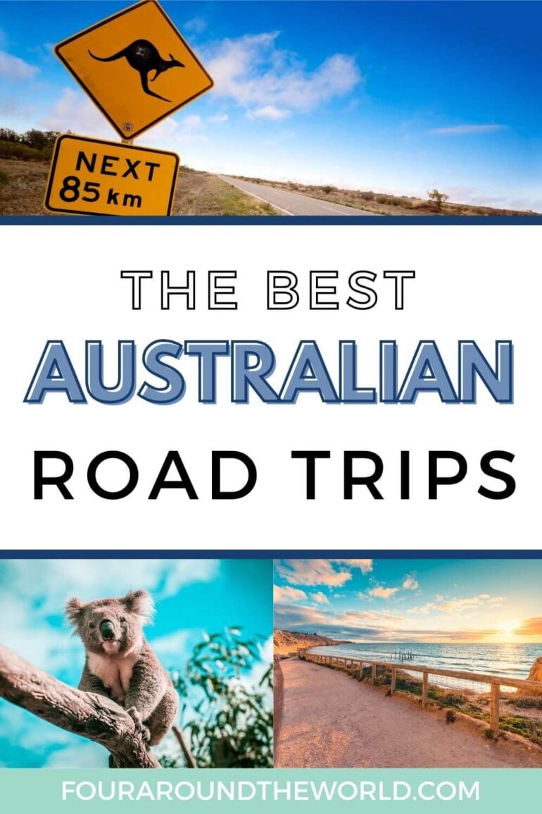 8 Best Australian Road Trips For Your Bucket List