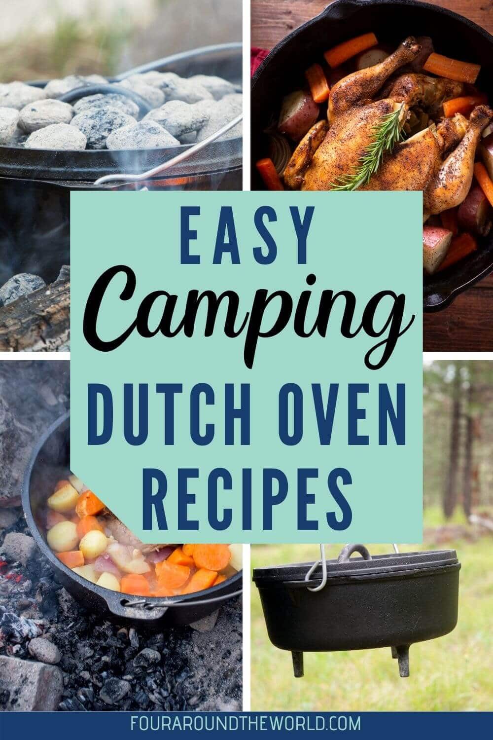 https://fouraroundtheworld.com/wp-content/uploads/2021/06/dutch-oven-recipes-for-camping3.jpg