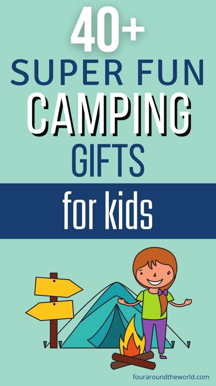 45 Best Fun and Outdoorsy Camping Gifts for Kids - In The Playroom