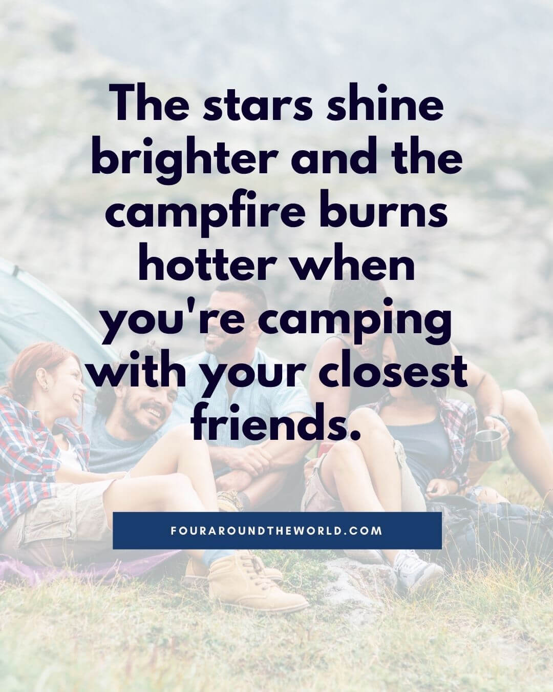 camping with friends quotes