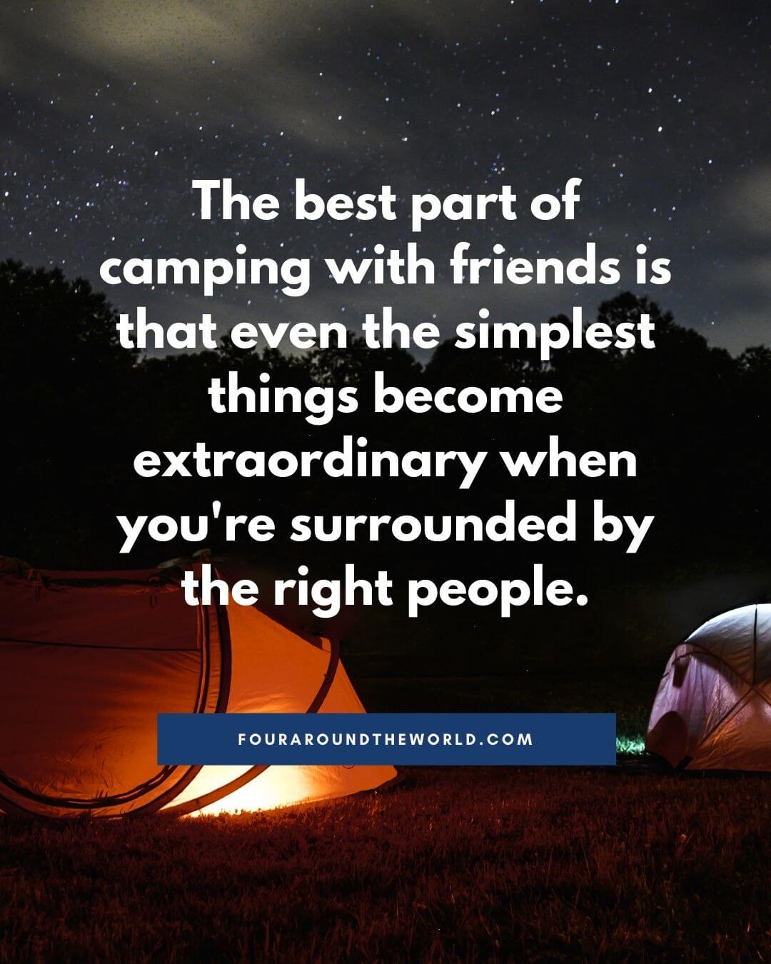 camping with friends quotes